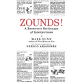 Zounds!: A Browser's Dictionary of Interjections