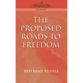Proposed Roads to Freedom
