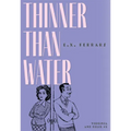 Thinner Than Water