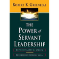 The Power of Servant-Leadership