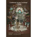 Traditional Navajo Teachings: Sacred Narratives and Ceremonies