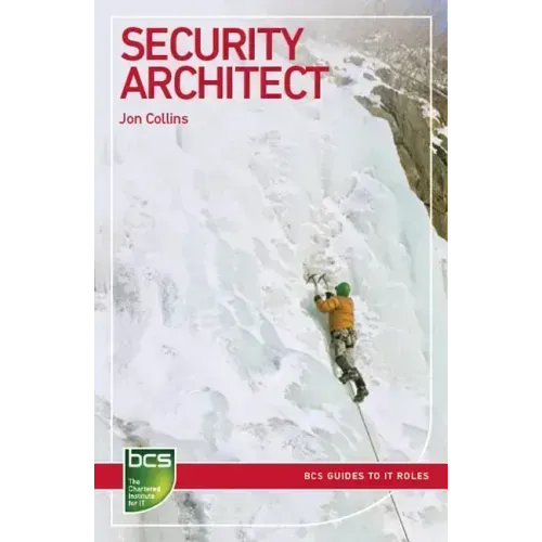 Security Architect: Careers in Information Security
