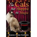 The Cats that Stopped the Magic