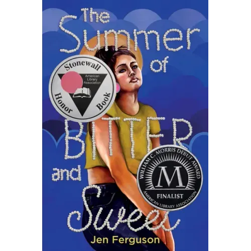 The Summer of Bitter and Sweet