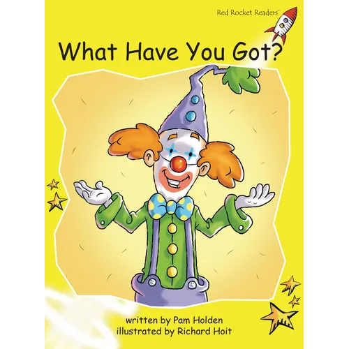 What Have You Got?
