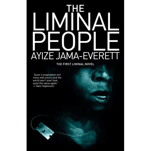 The Liminal People