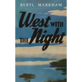 West with the Night