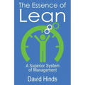 The Essence of Lean: A Superior System of Management