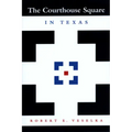 The Courthouse Square in Texas