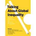Talking about Global Inequality: Personal Experiences and Historical Perspectives