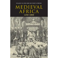 Medieval Africa, 1250 1800