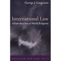 International Law Afloat on a Sea of World Religions