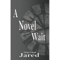 A Novel Wait