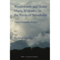 Wordsworth and Helen Maria Williams; or, the Perils of Sensibility