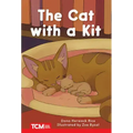 The Cat with a Kit: Prek/K: Book 19