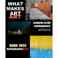 What Makes Art Art: Artworks of the contemporary artists