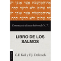 Comentario al texto hebreo del Antiguo Testamento - Salmos