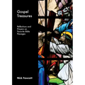 Gospel Treasures: Reflections and Prayers on Favorite Bible Passages