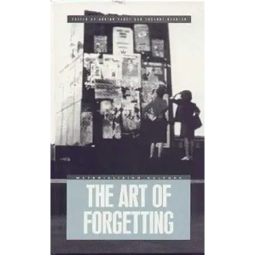 The Art of Forgetting