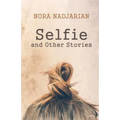 Selfie and Other Stories