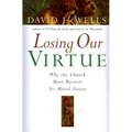 Losing Our Virtue