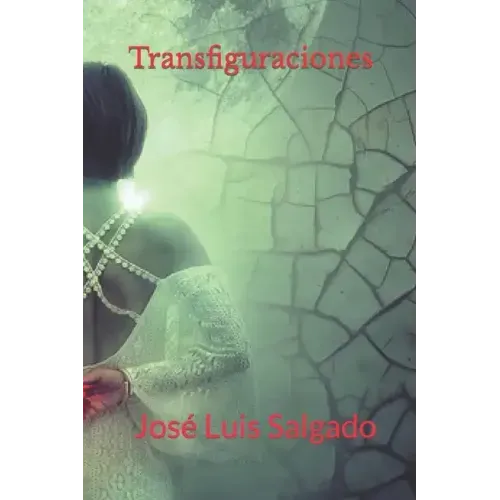 Transfiguraciones
