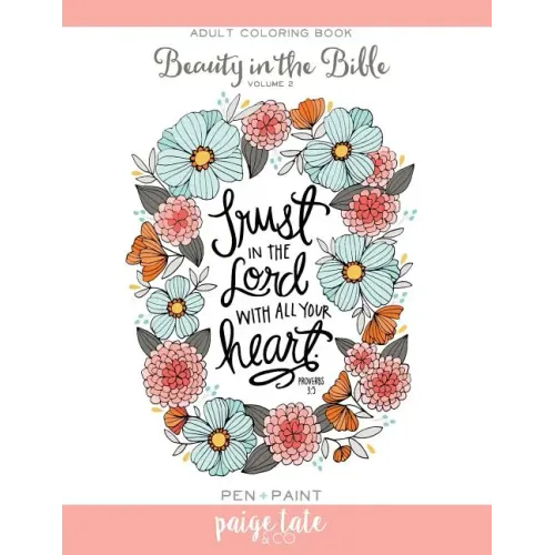 Beauty in the Bible, Volume 2: Adult Coloring Book