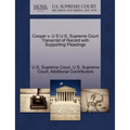 Cooper V. U S U.S. Supreme Court Transcript of Record with Supporting Pleadings