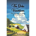 The Orbs of Frenchtown