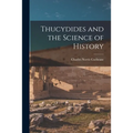 Thucydides and the Science of History