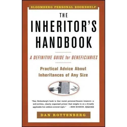 Inheritors Handbook: A Definitive Guide for Beneficiaries