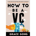 How to be a VC: Learn from top Silicon Valley investors about how they become VCs