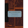 Magic in the Modern World: Strategies of Repression and Legitimization