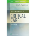 Quick Reference to Critical Care