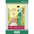 Urn Burial: A Phryne Fisher Mystery (16pt Large Print Edition)