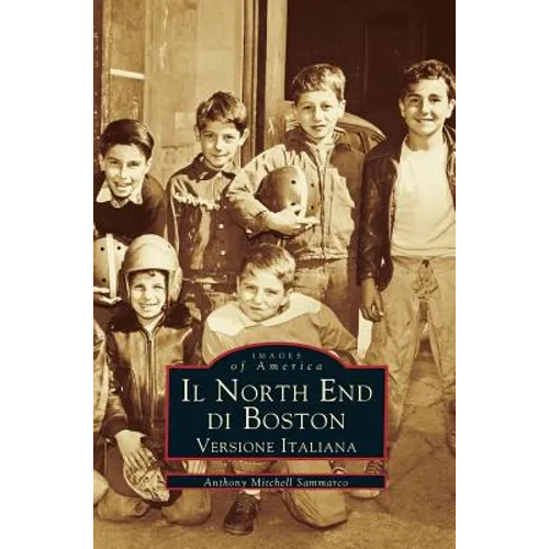 Il North End Di Boston: Versione Italiano