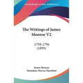 The Writings of James Monroe V2: 1794-1796 (1899)