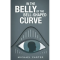In the Belly of the Bell-Shaped Curve