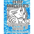 Grief Counseling Coloring Book