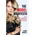 The Model Manifesto: An A-Z anti-exploitation manual for the fashion industry