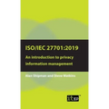 Iso/Iec 27701: 2019: An introduction to privacy information management