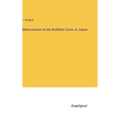 Memorandum on the Buddhist Caves at Junnar