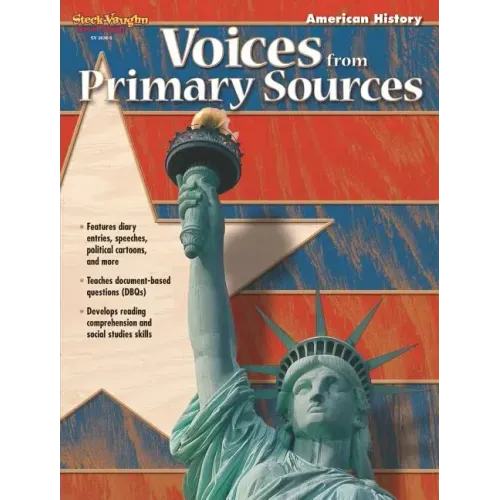 Voices From Primary Sources Reproducible American History