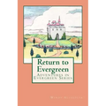 Return to Evergreen