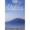 Driftless Insurrection