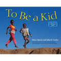 To Be a Kid