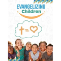 Evangelizing Children