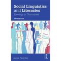 Social Linguistics and Literacies: Ideology in Discourses