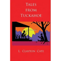 Tales from Tuckahoe
