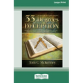 33 Degrees of Deception: An Expose of Freemasonry (16pt Large Print Edition)